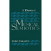 Theory of Musical Semiotics