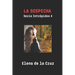 La Sospecha