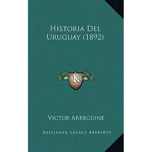 Historia Del Uruguay (1892)