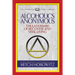 Alcoholics Anonymous (Condensed Classics): The Landmark of Recovery and Vital Living