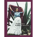 Frida Kahlo: Her Universe