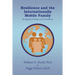 Resilience and the Internationally Mobile Family: Navigating Changes and Transitions