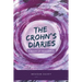 The Crohn's Diaries: A Book of Resilience