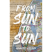From Sun to Sun
