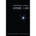 Home, I Am