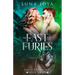 The Fast and the Furies