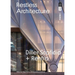 Restless Architecture: Diller Scofidio + Renfro