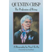 Quentin Crisp: The Profession of Being. A Biography