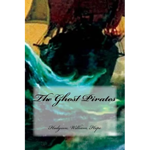 The Ghost Pirates