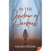In the Shadow of Darkness