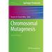 Chromosomal Mutagenesis