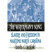 The Waterman's Song: Slavery and Freedom in Maritime North Carolina