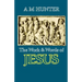 The Work and Words of Jesus