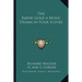 The Rhine Gold a Music Drama in Four Scenes