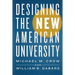 Designing the New American University