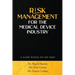 Risk Management for the Medical Device Industry: A Guide Based on ISO 14971