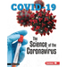 The Science of the Coronavirus