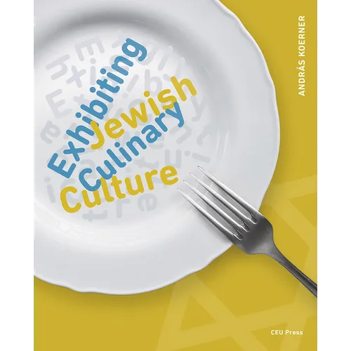 Exhibiting Jewish Culinary Culture