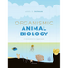 Organismic Animal Biology: An Evolutionary Approach