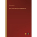 Thirty Years of Psychical Research
