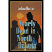 Nearly Dead in North Dakota