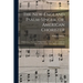 The New-England Psalm-singer, or, American Chorister: Containing a Number of Psalm-tunes, Anthems, and Canons: in Four and Five Parts: (never Before P