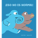 ¡Eso No Es Normal!