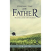 Spending Time with the Father