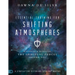 Essential Training for Shifting Atmospheres: A Strategy for Victorious Spiritual Warfare