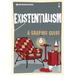 Introducing Existentialism