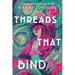 Threads That Bind