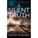 A Silent Truth: A Detective Mark Turpin murder mystery