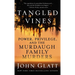 Tangled Vines: Power, Privilege, and the Murdaugh Family Murders