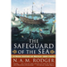 The Safeguard of the Sea: A Naval History of Britain: 660-1649