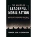 The Making of Leaderful Mobilization
