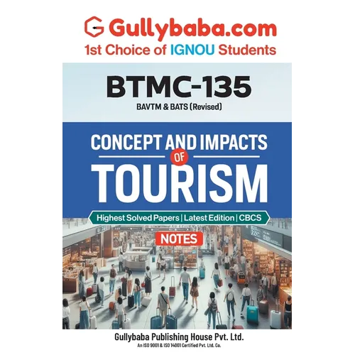 BTMC-135 Concepts and Impacts of Tourism