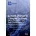 Climate Change in Complex Systems: Effects, Adaptations, and Policy Considerations for Agriculture and Ecosystems