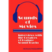 Sounds of Movies: Interviews with the Creators of Feature Sound Tracks
