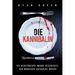 Die Kannibalin: Die Verstörende Wahre Geschichte Der Mörderin Katherine Knight