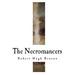 The Necromancers