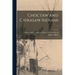 Choctaw and Chikasaw Indians ..