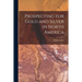 Prospecting for Gold and Silver in North America [microform]