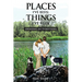 Places I've Been, Things I've Seen