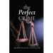 The Perfect Crime