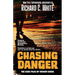 Chasing Danger: The Case Files of Theron Chase