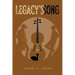 Legacy's Song