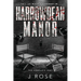 Harrowdean Manor: The Complete Duet