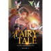 A Fairy Tale (For Grownups): Book 2