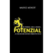 Potenzial: von Pornos, Likes und Zocken zu dem Beginn (d)einer erwachten Reise!