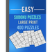 Easy Sudoku Puzzles Large Print 400 Puzzles: Large Print Sudoku Puzzle Book for Adults from Easy to Medium
